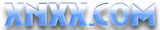 XNXX.COM, Phim Sex XNXX Mới Nhất 2023