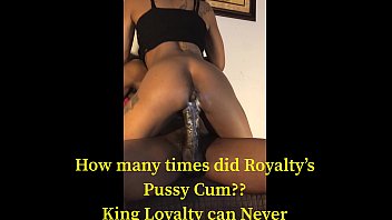Royalty’s Creamy Pussy Loves Getting Nasty With Loyalty