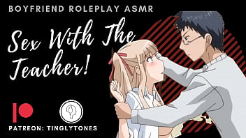 Teacher’s Pet: Boyfriend Roleplay Asmr (male Voice For Female Listeners)