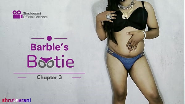 Barbie’s Bootie Chapter 3 – Solo Indian Trans Crossdressing With Big Butt In Lingerie